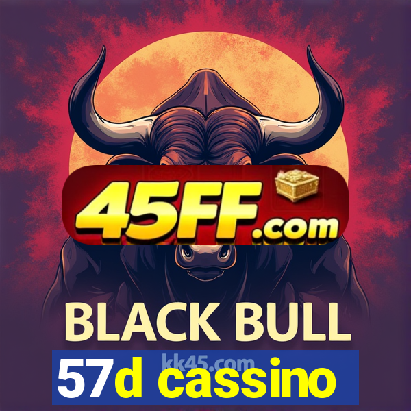 57d cassino